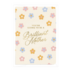 You&#39;re Going To Be A Brilliant Mother Greeting Card