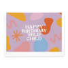 Happy Birthday Wild Child Greeting Card