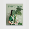 Evergreen by Frankie Magazine