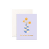 Greeting Card Here For You Aster